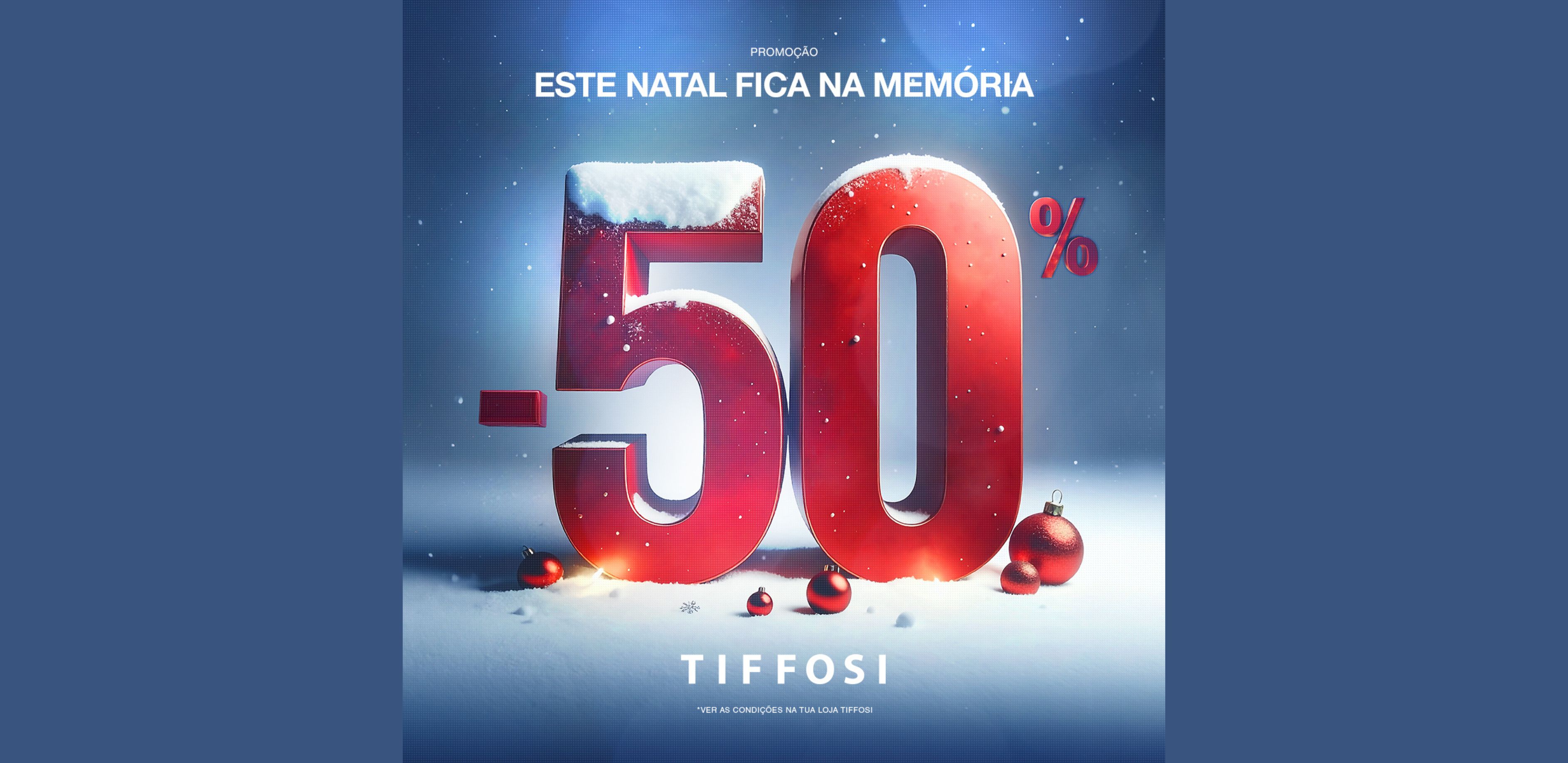 Campanha de Natal Tiffosi 